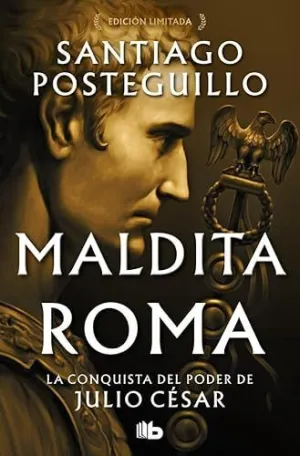 MALDITA ROMA (SERIE JULIO CÉSAR  2)