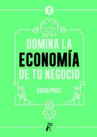 DOMINA LA ECONOMIA DE TU NEGOCIO