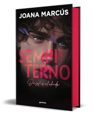 SEMPITERNO (EDICIÓN ESPECIAL LIMITADA EN TAPA DURA Y CON CANTOS TINTADOS) (BILOGÍA EXTRAÑOS  2)