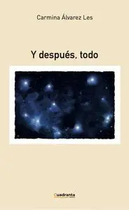 Y DESPUÉS, TODO