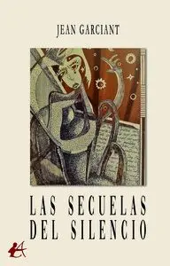 Las Secuelas del Silencio