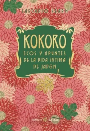 Kokoro. Ecos y Apuntes de la Vida Intima de Japon (Ne)