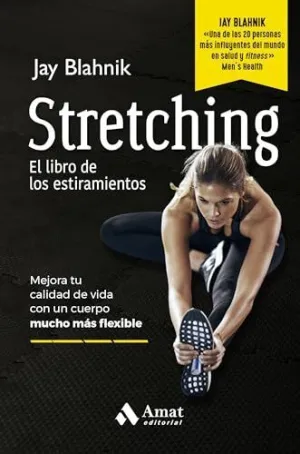 STRETCHING. EL LIBRO DE LOS ESTIRAMIENTOS
