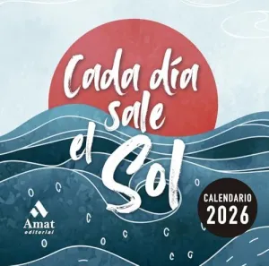 CADA DÍA SALE EL SOL -2026