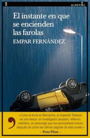 El Instante en que se Encienden las Farolas