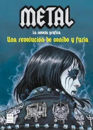 METAL, LA NOVELA GRAFICA