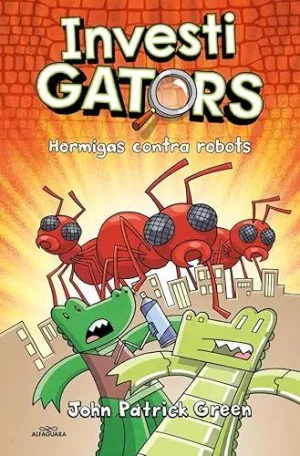 HORMIGAS CONTRA ROBOTS (INVESTIGATORS  4)