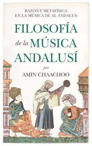 FILOSOF?A DE LA M?SICA ANDALUS?