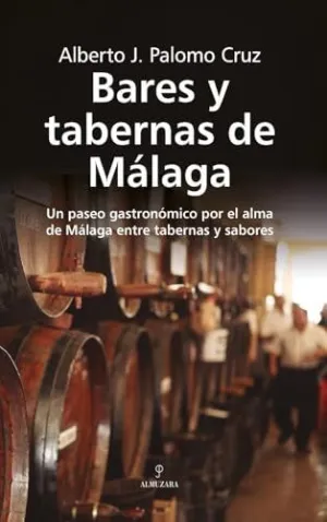 BARES Y TABERNAS DE MÁLAGA
