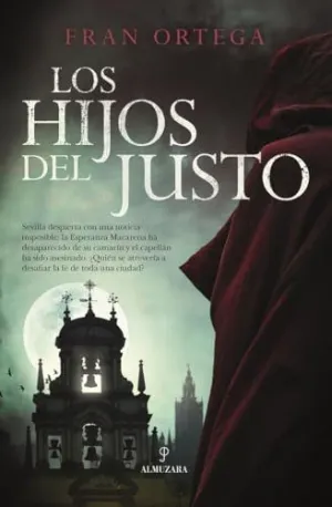 HIJOS DEL JUSTO, LOS