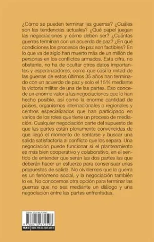 NEGOCIAR LA PAZ EN TIEMPOS DE GUERRA