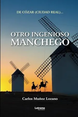 OTRO INGENIOSO MANCHEGO OTRO INGENIOSO MANCHEGO