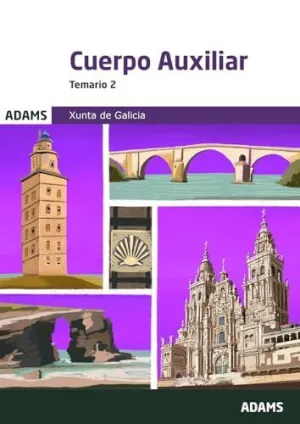 CUERPO AUXILIAR ( XUNTA DE GALICIA) - TEMARIO 2