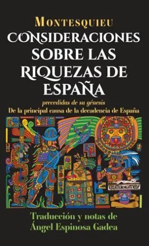 CONSIDERACIONES SOBRE LAS RIQUEZAS DE ESPAÑA
