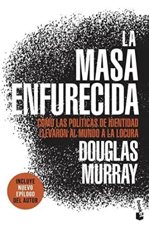 LA MASA ENFURECIDA. <BR>