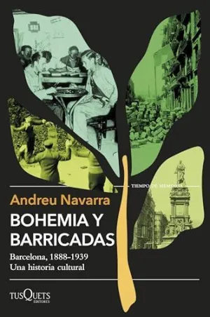 BOHEMIA Y BARRICADAS