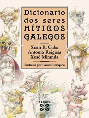 DICIONARIO DOS SERES MITICOS GALEGOS