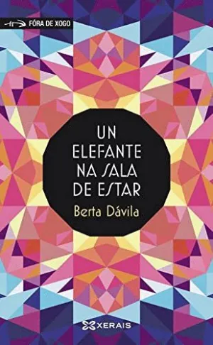 UN ELEFANTE NA SALA DE ESTAR (GALEGO)