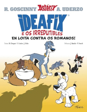 IDEAFIX E OS IRREDUTIBLES, 1. EN LOITA CONTRA OS ROMANOS!