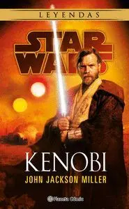 LEYENDAS STAR WARS. KENOBI (NOVELA)