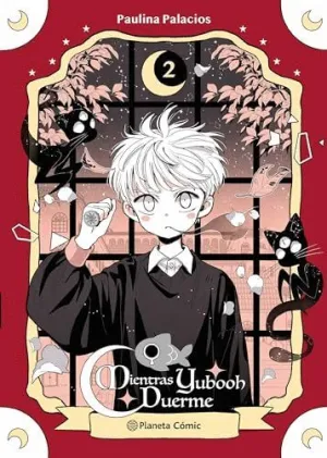 PLANETA MANGA: MIENTRAS YUBOOH DUERME Nº 02