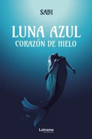 Luna Azul. Corazón de Hielo