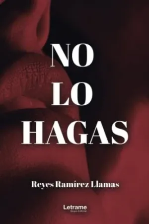 No lo Hagas
