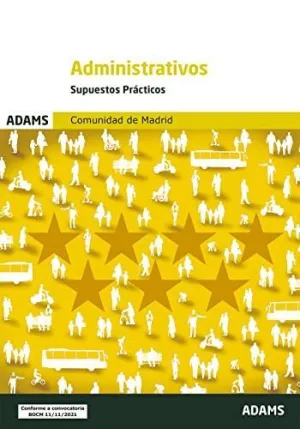ADMINISTRATIVOS ( COMUNIDAD DE MADRID) - SUPUESTOS PRACTICOS