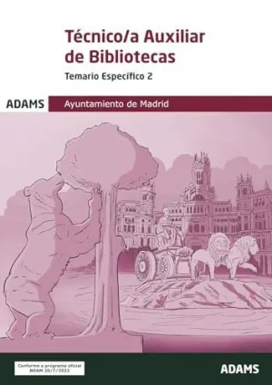 TECNICO/A AUXILIAR DE BIBLIOTECAS - TEMARIO ESPECIFICO 2 TECNICO/A AUXILIAR DE BIBLIOTECAS - TEMARIO ESPECIFICO 2
