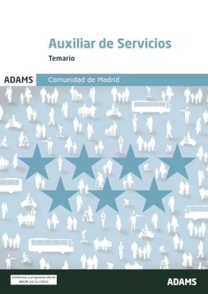 AUXILIAR DE SERVICIOS ( COMUNIDAD DE MADRID) - TEMARIO AUXILIAR DE SERVICIOS ( COMUNIDAD DE MADRID) - TEMARIO