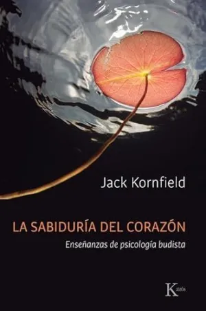 LA SABIDURÍA DEL CORAZÓN
