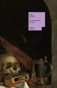 LA PROTESTACIÓN DE LA FE LA PROTESTACIÓN DE LA FE