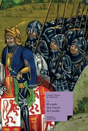 EL CONDE DON GARCÍA DE CASTILLA EL CONDE DON GARCÍA DE CASTILLA
