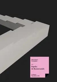 PAPELES DE RECIENVENIDO
