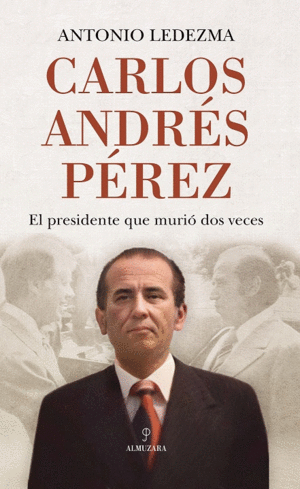 CARLOS ANDRÉS PÉREZ. <BR>