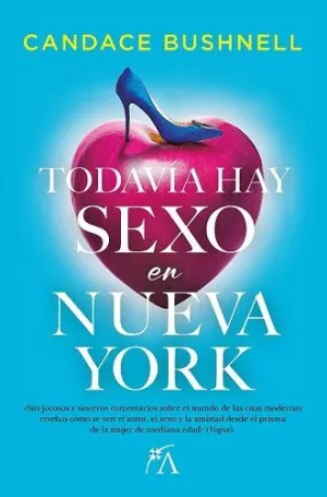 TODAVÍA HAY SEXO EN NUEVA YORK.