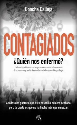 CONTAGIADOS. ¿QUIÉN NOS ENFERMÓ?