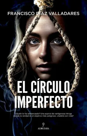 CÍRCULO IMPERFECTO, EL.