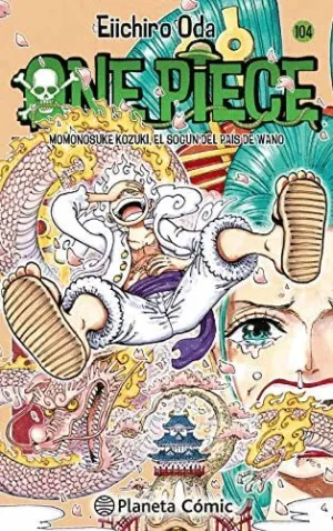 ONE PIECE 104. MONONOSUKE KOZUKI, EL SOGUN DEL PAIS DE WANO ONE PIECE 104. MONONOSUKE KOZUKI, EL SOGUN DEL PAIS DE WANO