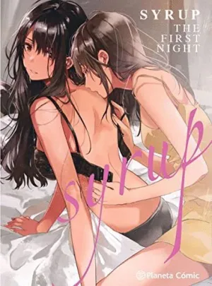 Syrup: The First Night