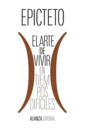 EL ARTE DE VIVIR (EN TIEMPOS DIFÍCILES)
