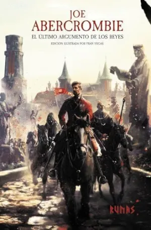EL ÚLTIMO ARGUMENTO DE LOS REYES [EDICIÓN ILUSTRADA].