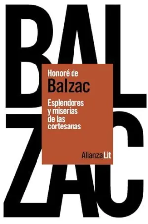 ESPLENDORES Y MISERIAS DE LAS CORTESANAS