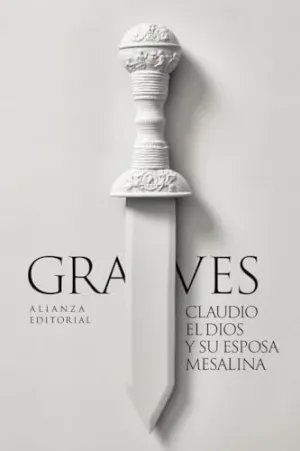CLAUDIO EL DIOS Y SU ESPOSA MESALINA CLAUDIO EL DIOS Y SU ESPOSA MESALINA