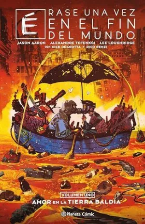 Érase una Vez en el Fin del Mundo Nº 01/03