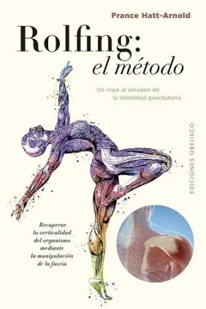 EL ROLFING: EL MÉTODO.