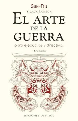 ARTE DE LA GUERRA (N.E.) PARA EJECUTIVOS Y DIRECTIVOS, EL