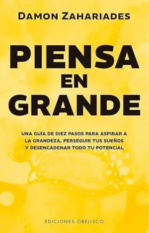 PIENSA EN GRANDE