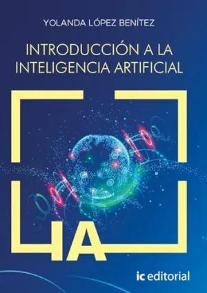 INTRODUCCIÓN A LA INTELIGENCIA ARTIFICIAL