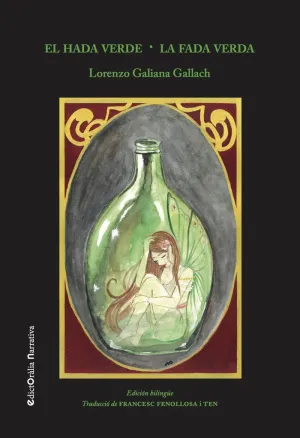EL HADA VERDE / LA FADA VERDA EL HADA VERDE / LA FADA VERDA